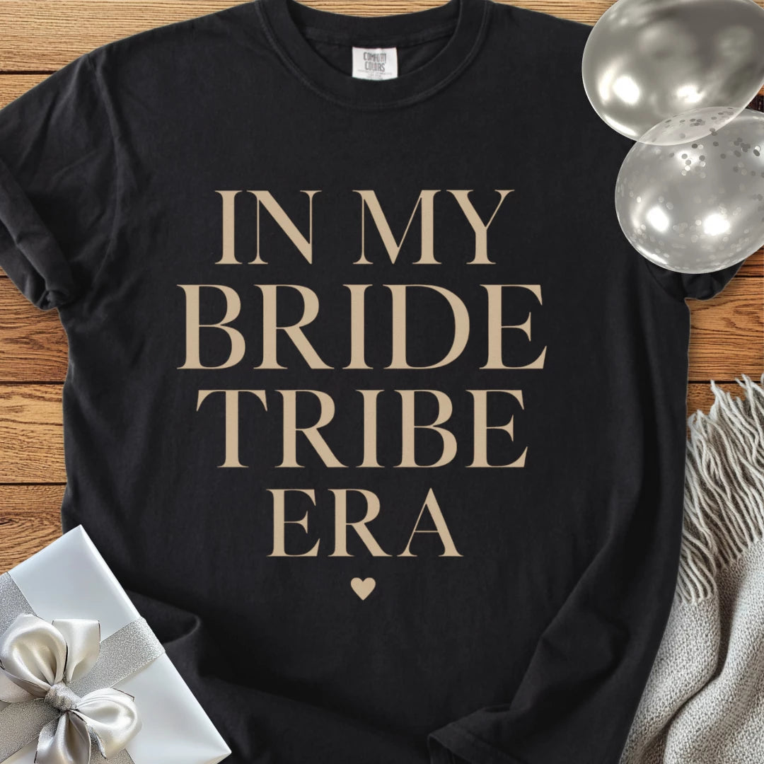 In My Bride Tribe Era - Premium Eras Collection Bridal Party T-Shirt
