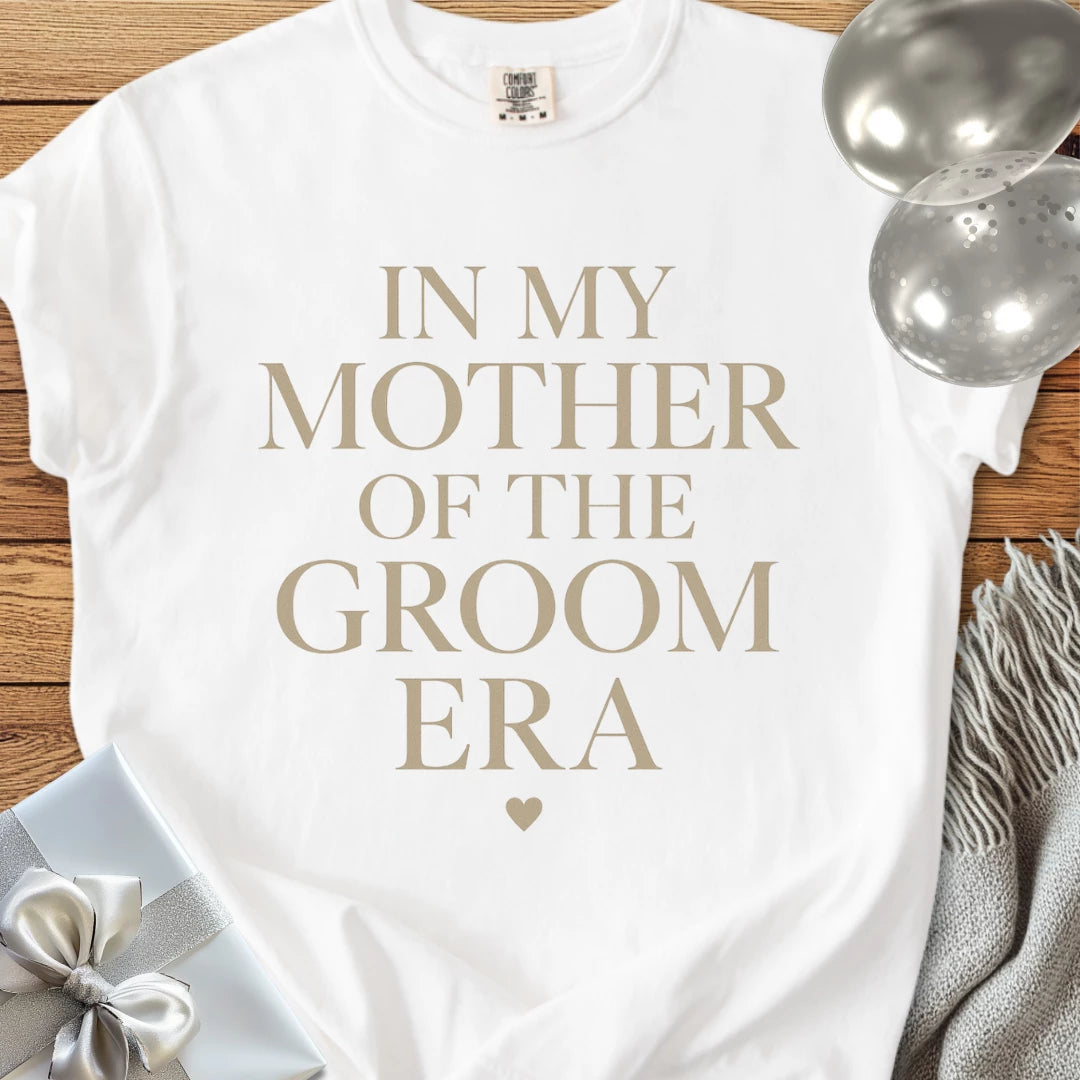 In My Mother of the Groom Era - Premium Eras Collection Bridal Party T-Shirt