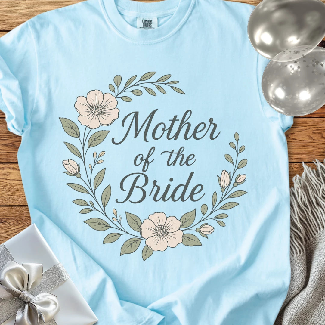 Mother of the Bride - Premium Floral Bridal Party T-Shirt