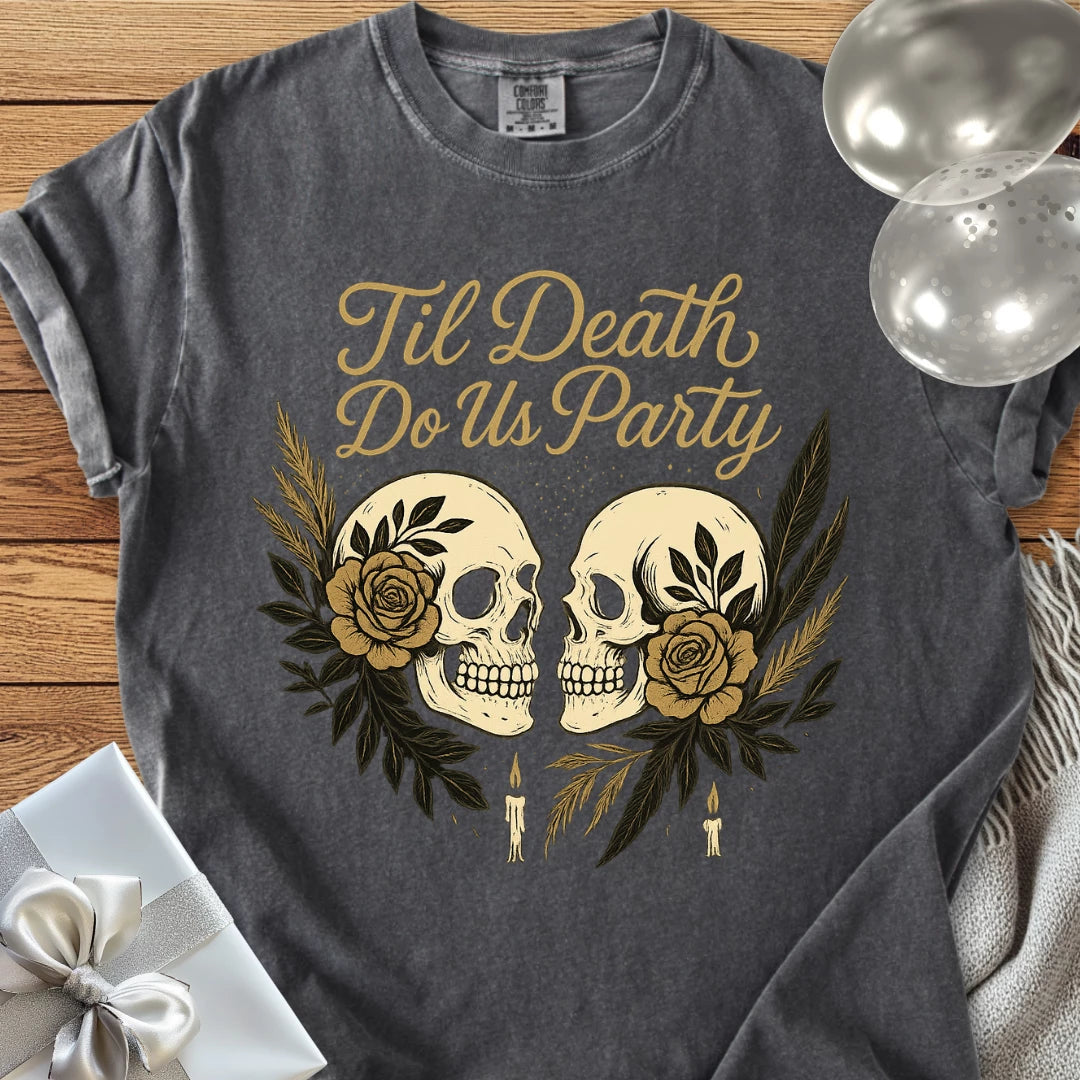 Til Death Do Us Party - Premium Gothic Wedding T-Shirt