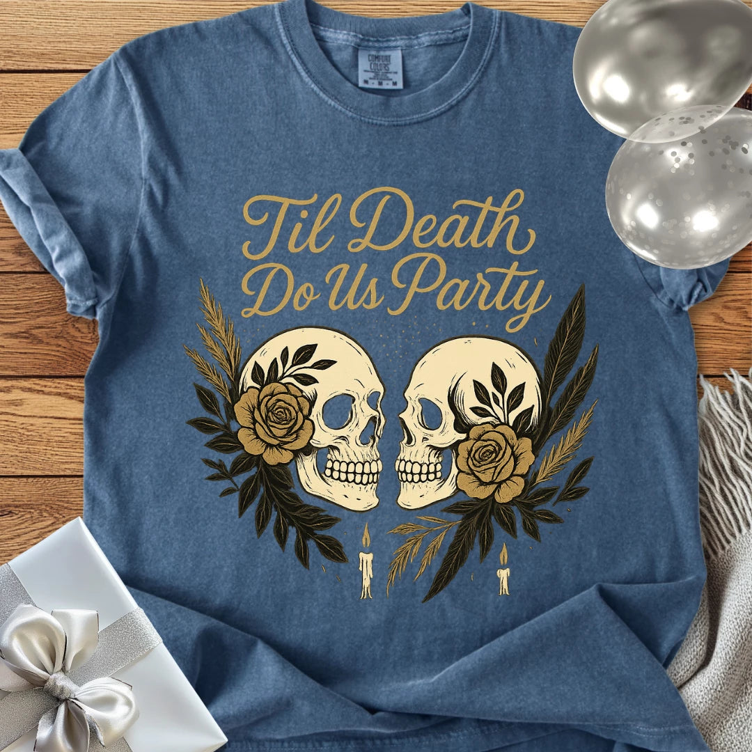 Til Death Do Us Party - Premium Gothic Wedding T-Shirt