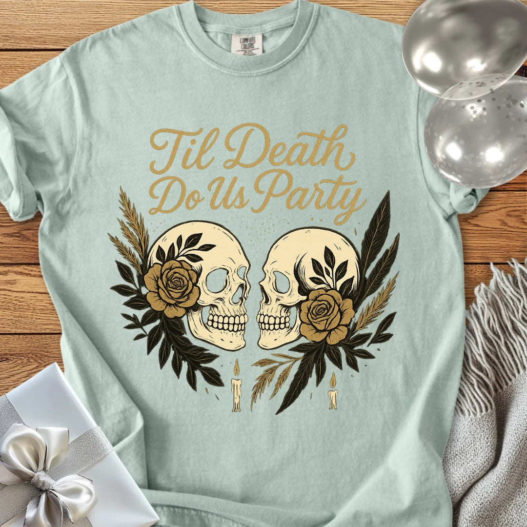 Til Death Do Us Party - Premium Gothic Wedding T-Shirt