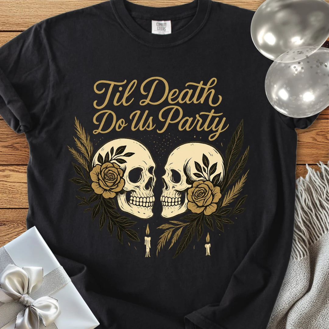 Til Death Do Us Party - Premium Gothic Wedding T-Shirt