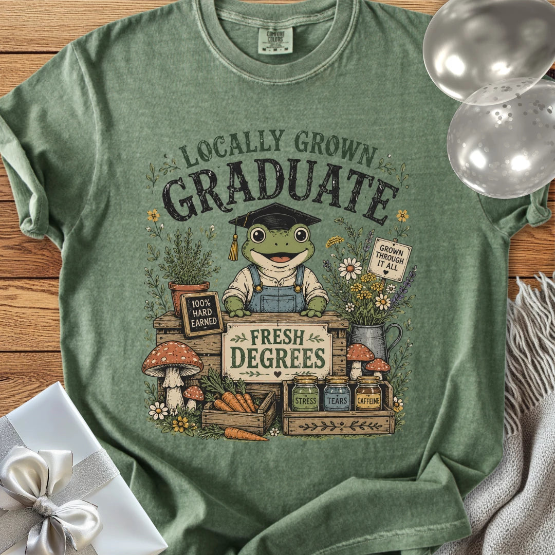 Locally Grown Graduate - Premium Graduation T-Shirt