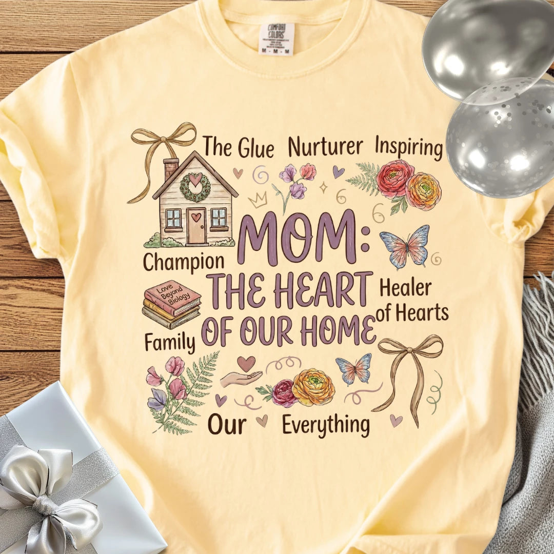 Mom: The Heart of Our Home - Premium T-Shirt