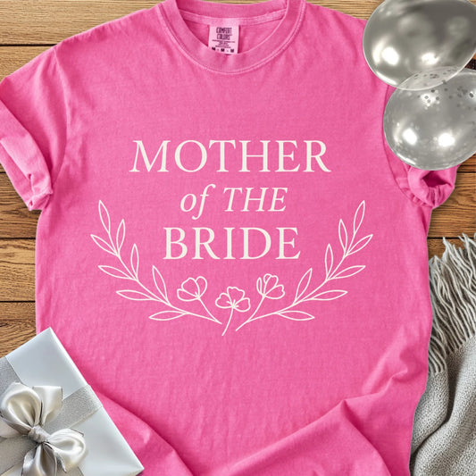 Mother of the Bride - Premium Bloom Bridal Party T-Shirt
