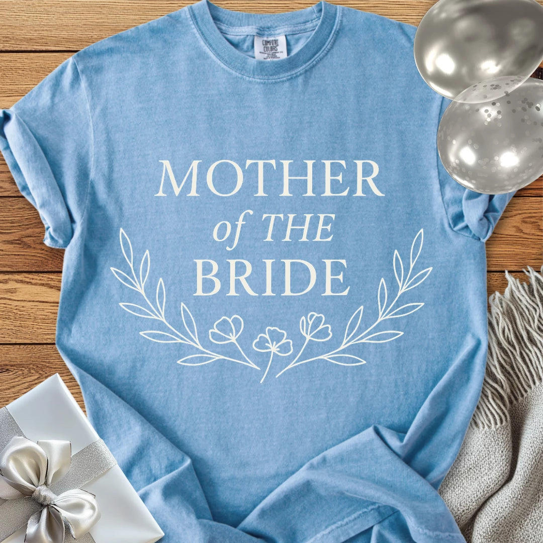 Mother of the Bride - Premium Bloom Bridal Party T-Shirt