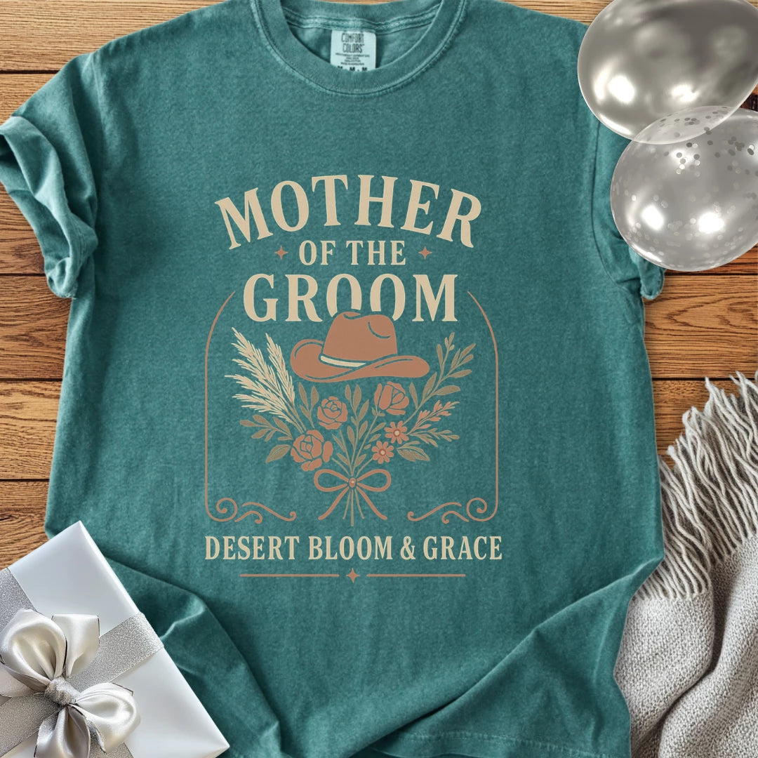 Mother of the Groom, Desert Bloom & Grace - Western Bridal Party T-Shirt