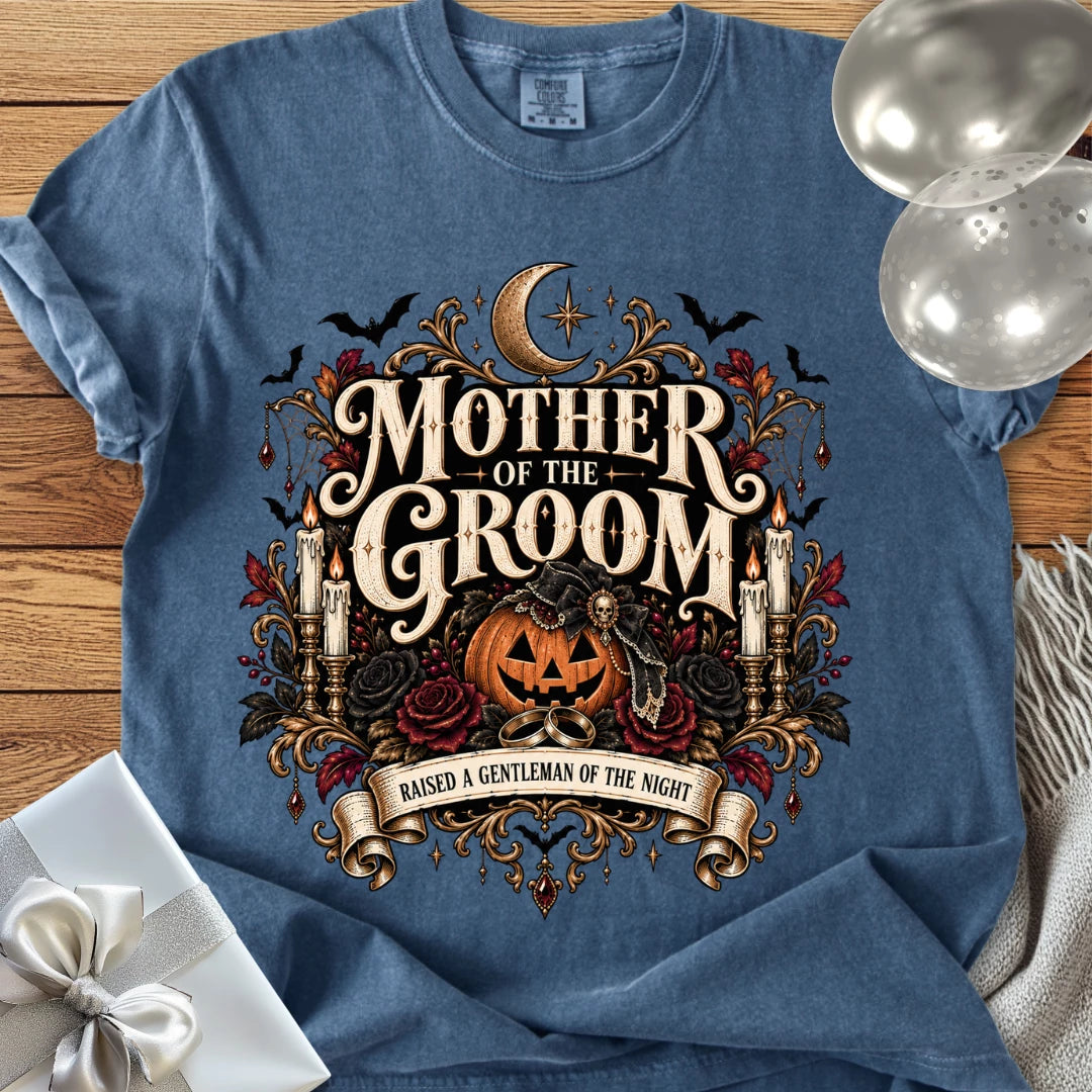Mother of the Groom, Raised a Gentleman of the Night - Premium Halloween Wedding T-Shirt