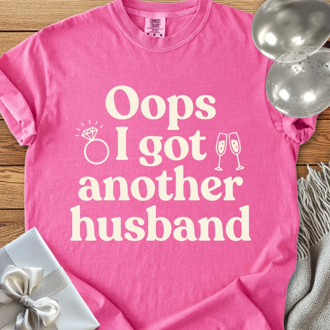 Oops I Got Another Husband - Premium Wedding T-Shirt