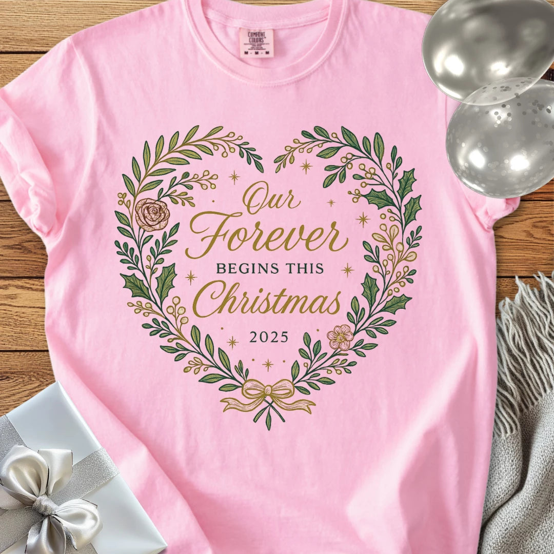 Our Forever Begins This Christmas 2025 - Premium Wedding T-Shirt
