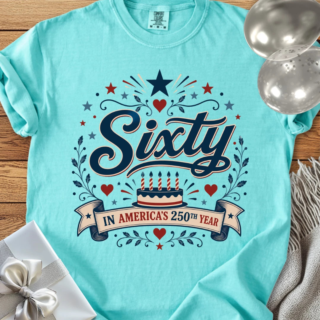 Sixty in America’s 250th Year - Premium America 250 Birthday T-Shirt