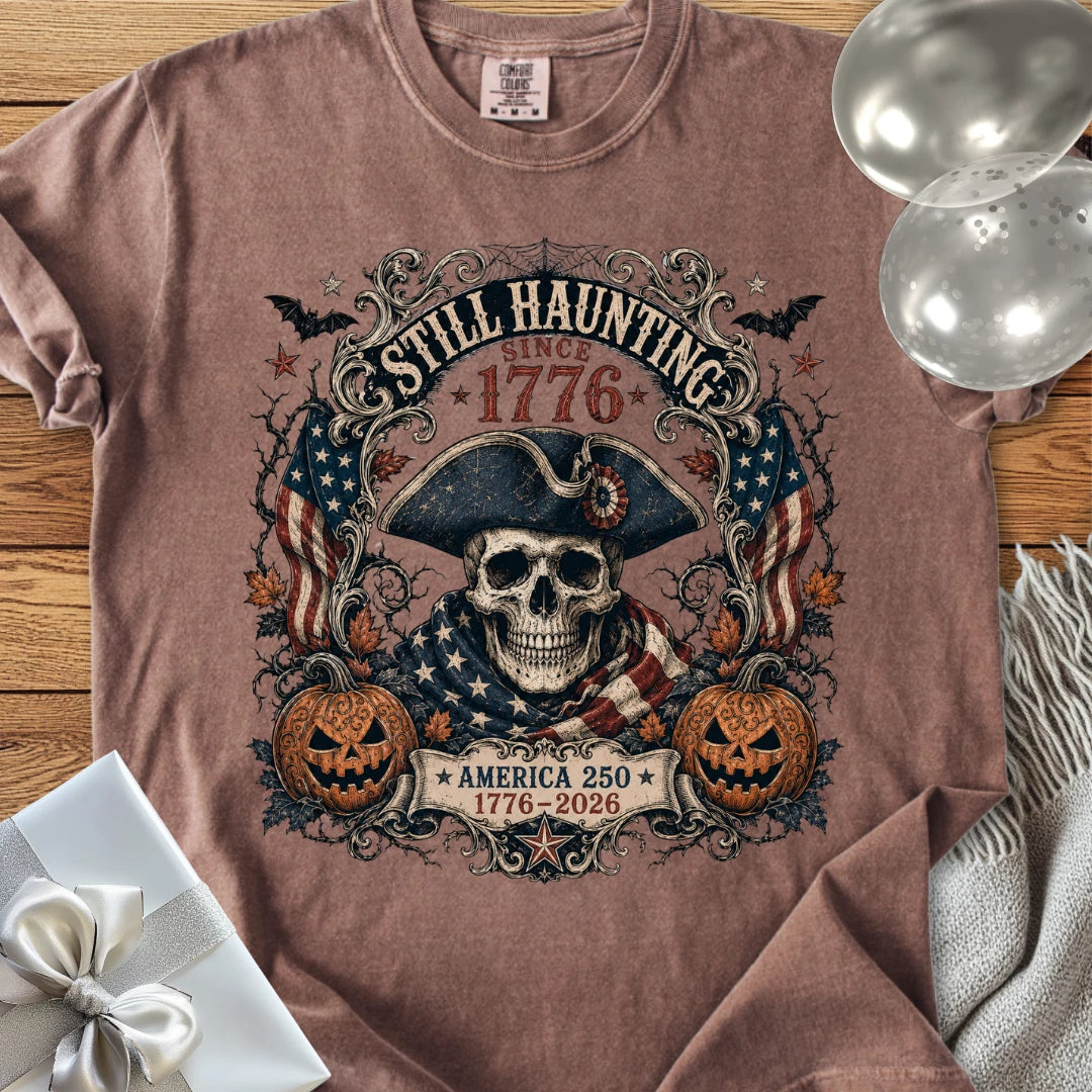 Still Haunting Since 1776 - Premium Halloween America 250 T-Shirt