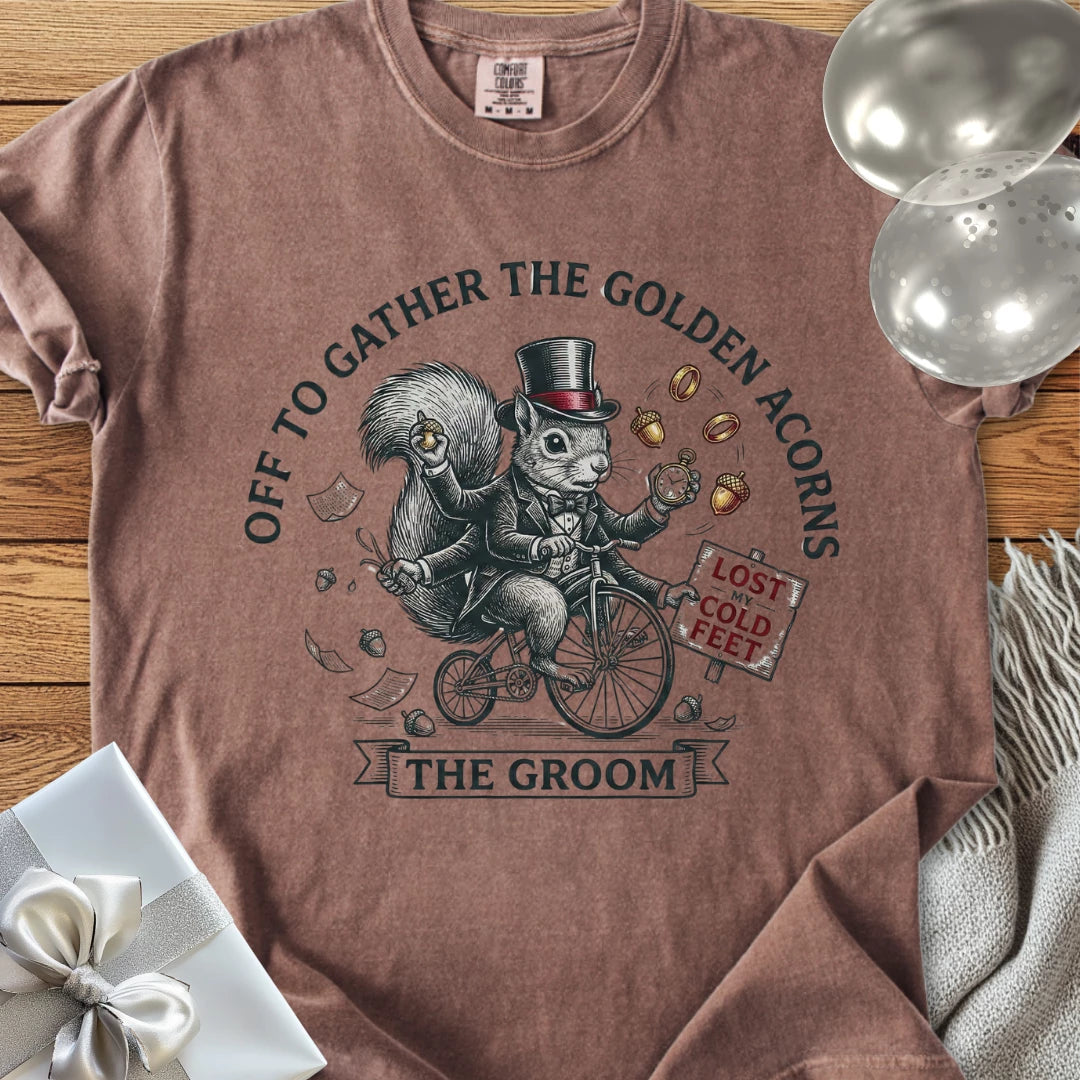 The Groom, Off to Gather the Golden Acorns - Premium Wedding T-Shirt