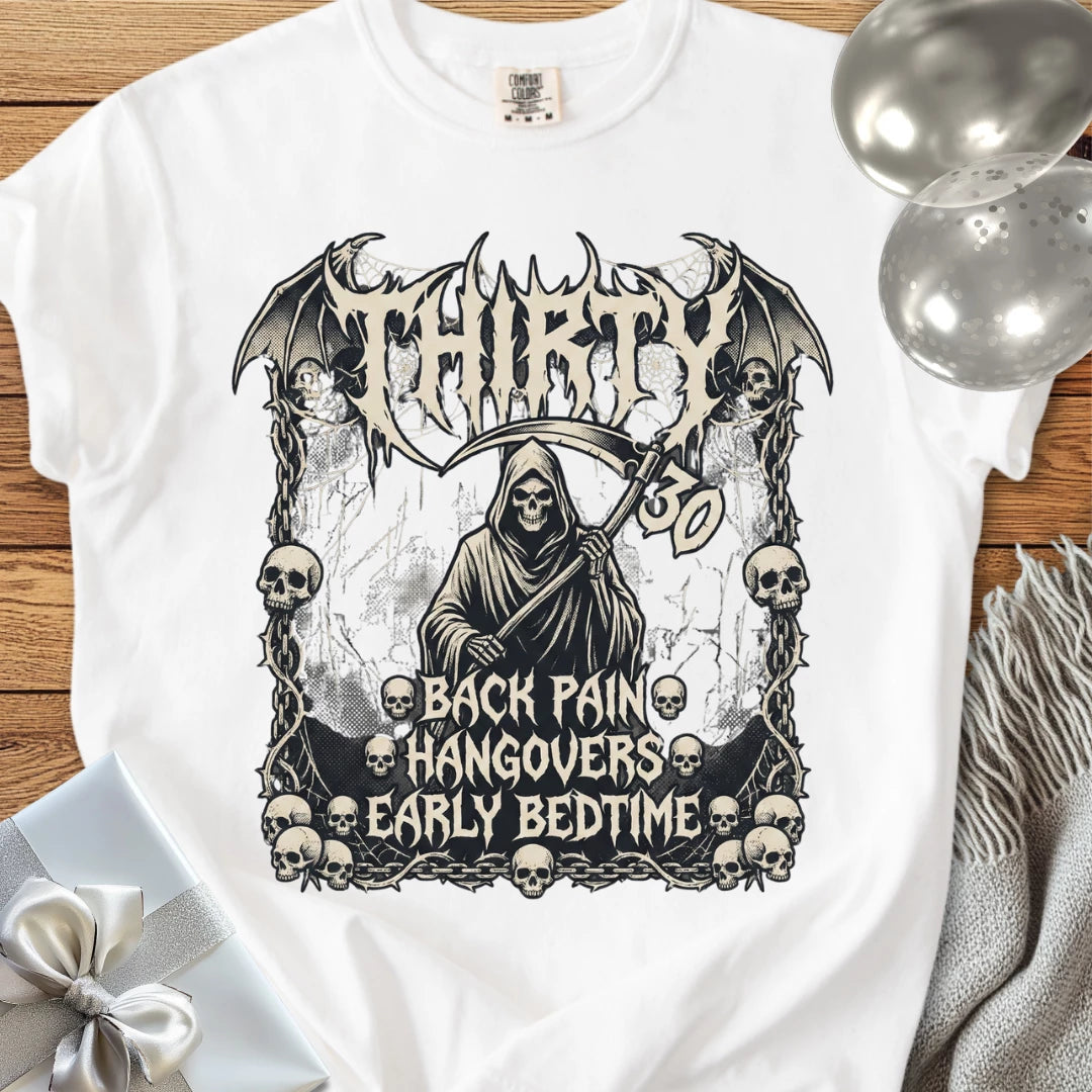 Thirty, Back Pain, Hangovers, Early Bedtime - Premium 30th Birthday T-Shirt