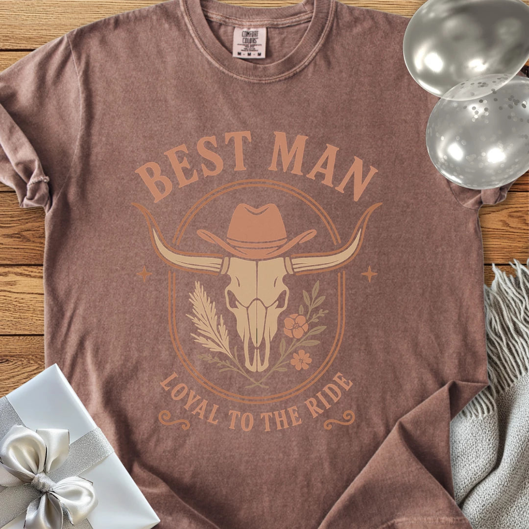 Best Man, Loyal to the Ride - Western Bridal Party T-Shirt