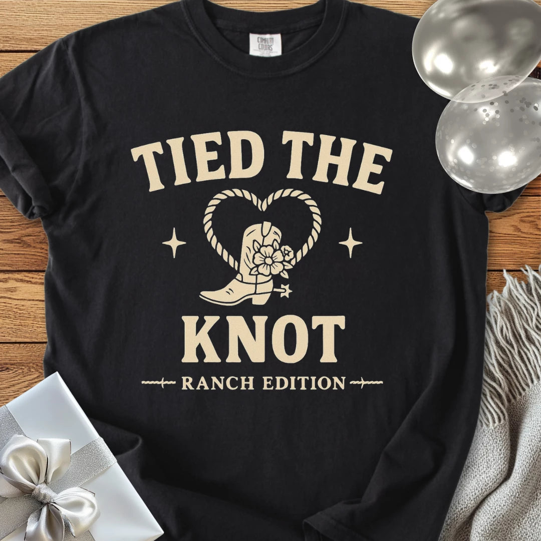 Tied the Knot, Ranch Edition - Western Wedding T-Shirt