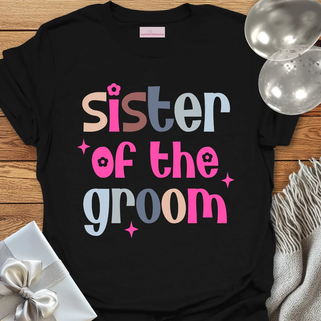 Sister of the Groom Wedding T-Shirt