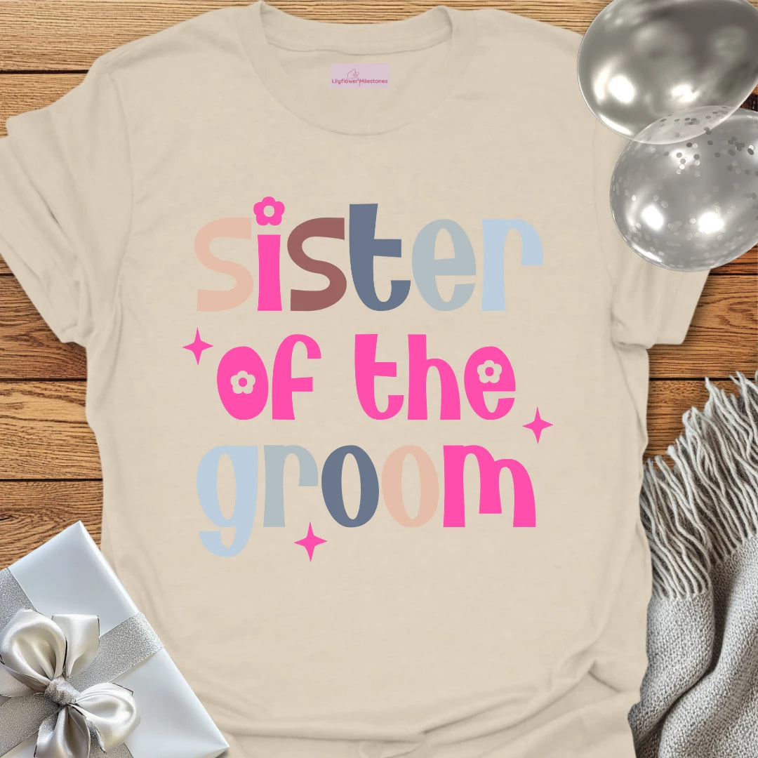 Sister of the Groom Wedding T-Shirt