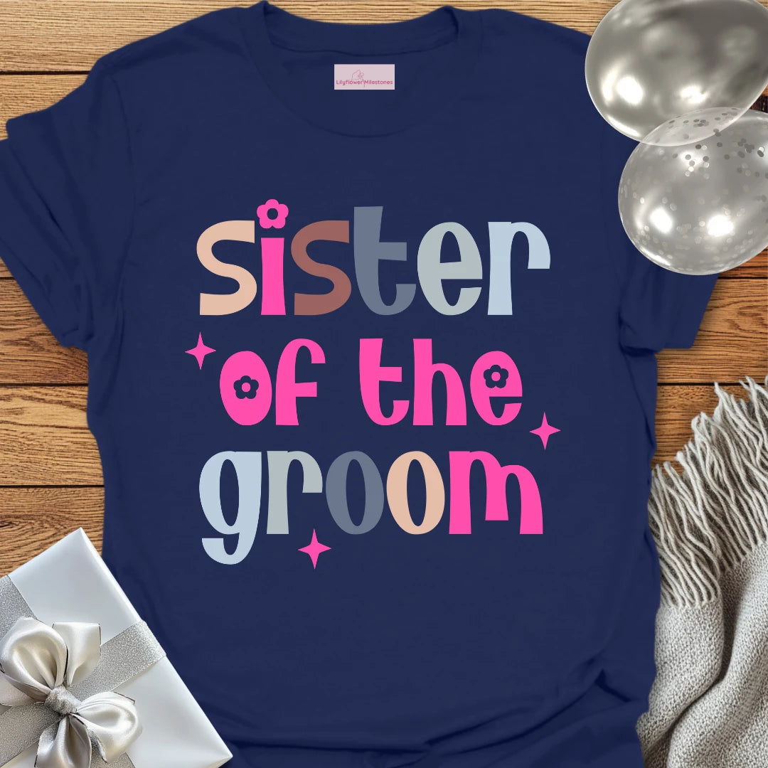 Sister of the Groom Wedding T-Shirt
