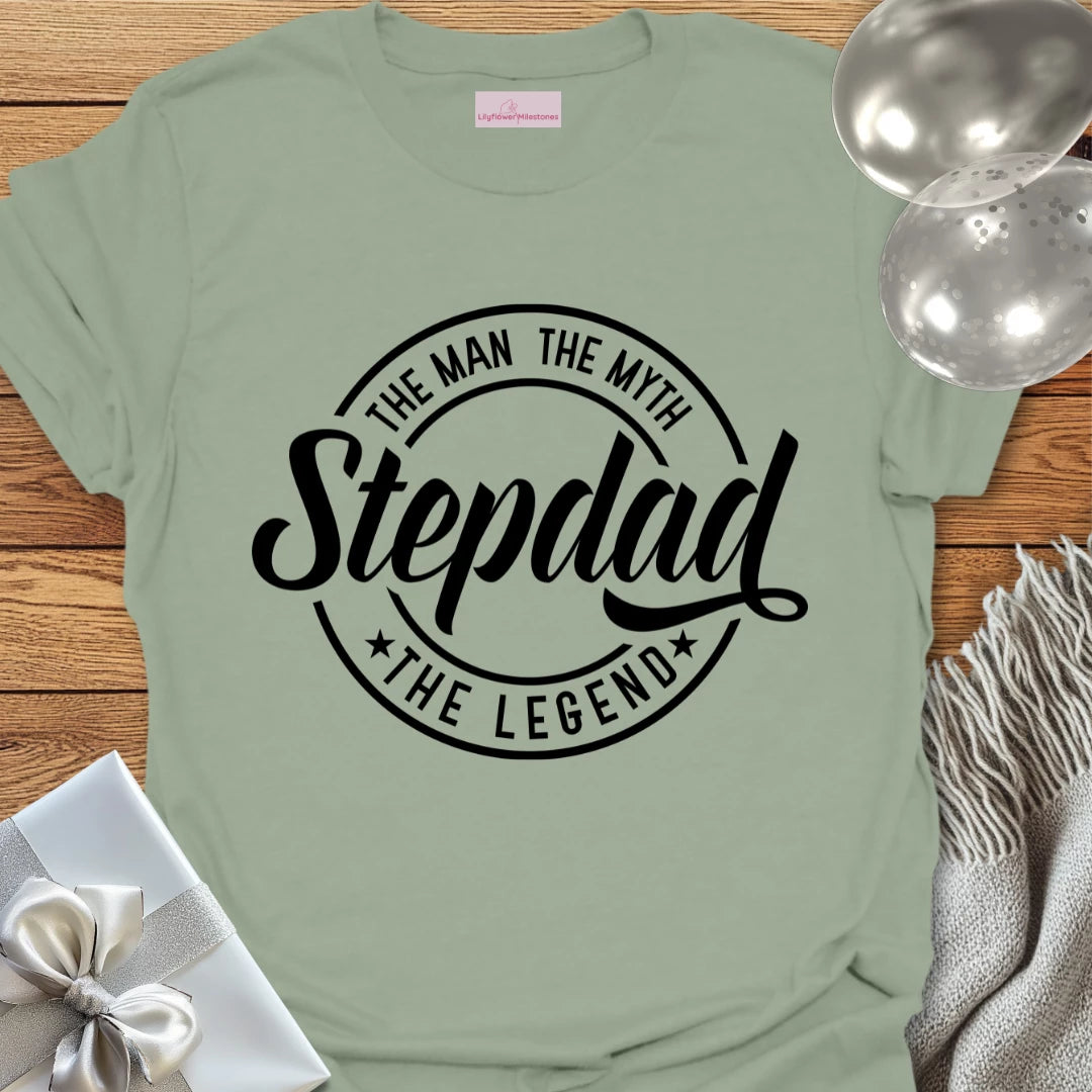 Step-Dad, The Man, The Myth, The Legend - Parenting T-Shirt