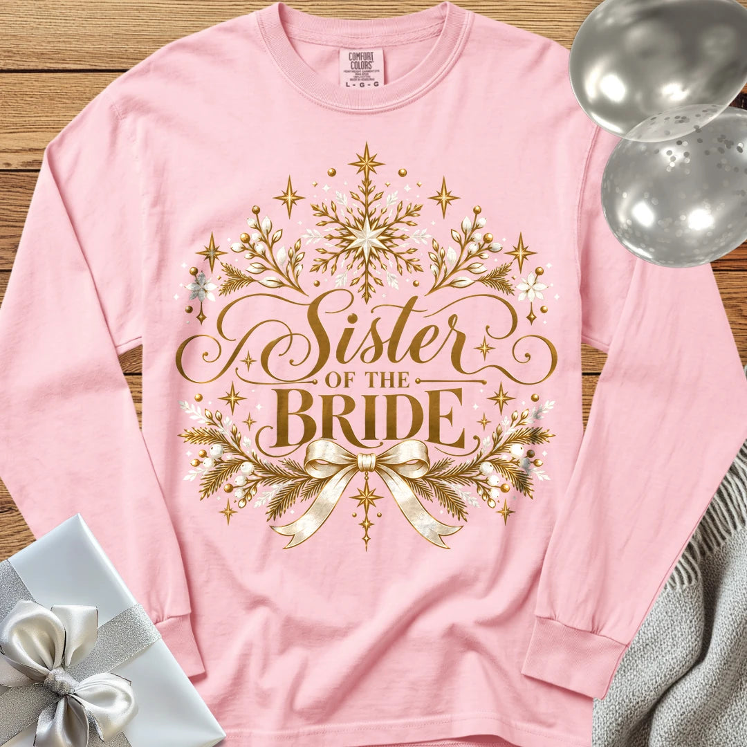 Sister of the Bride - Premium Winter Sparkle Wedding Long Sleeve T-Shirt - Blossom