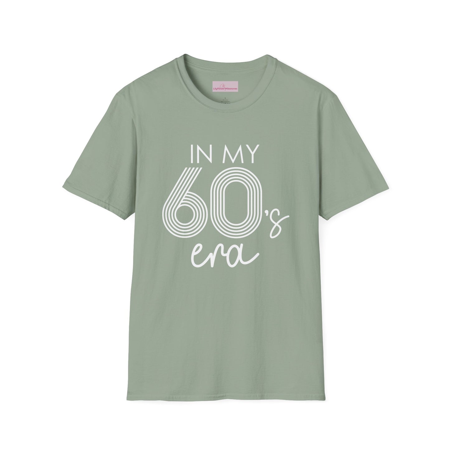 In My 60's Era  - 60th Birthday T-Shirt