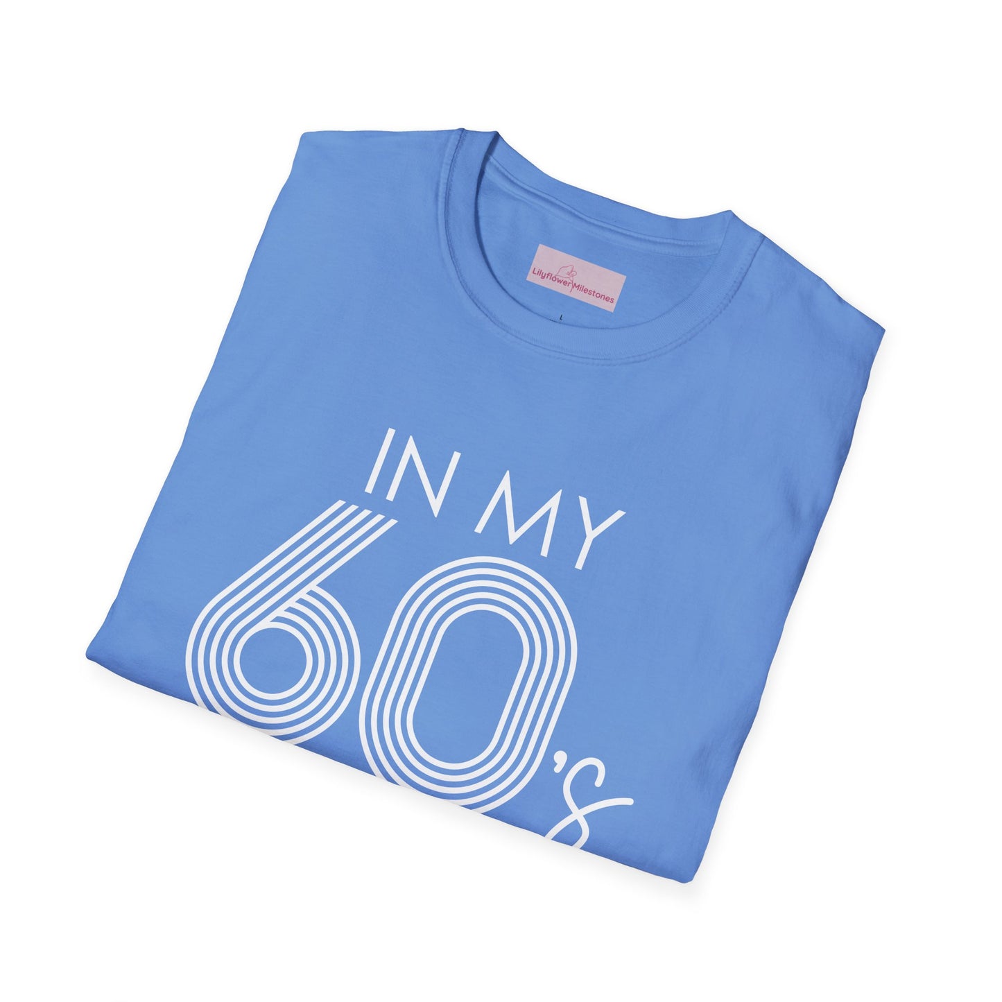In My 60's Era  - 60th Birthday T-Shirt