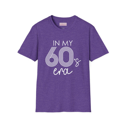 In My 60's Era  - 60th Birthday T-Shirt