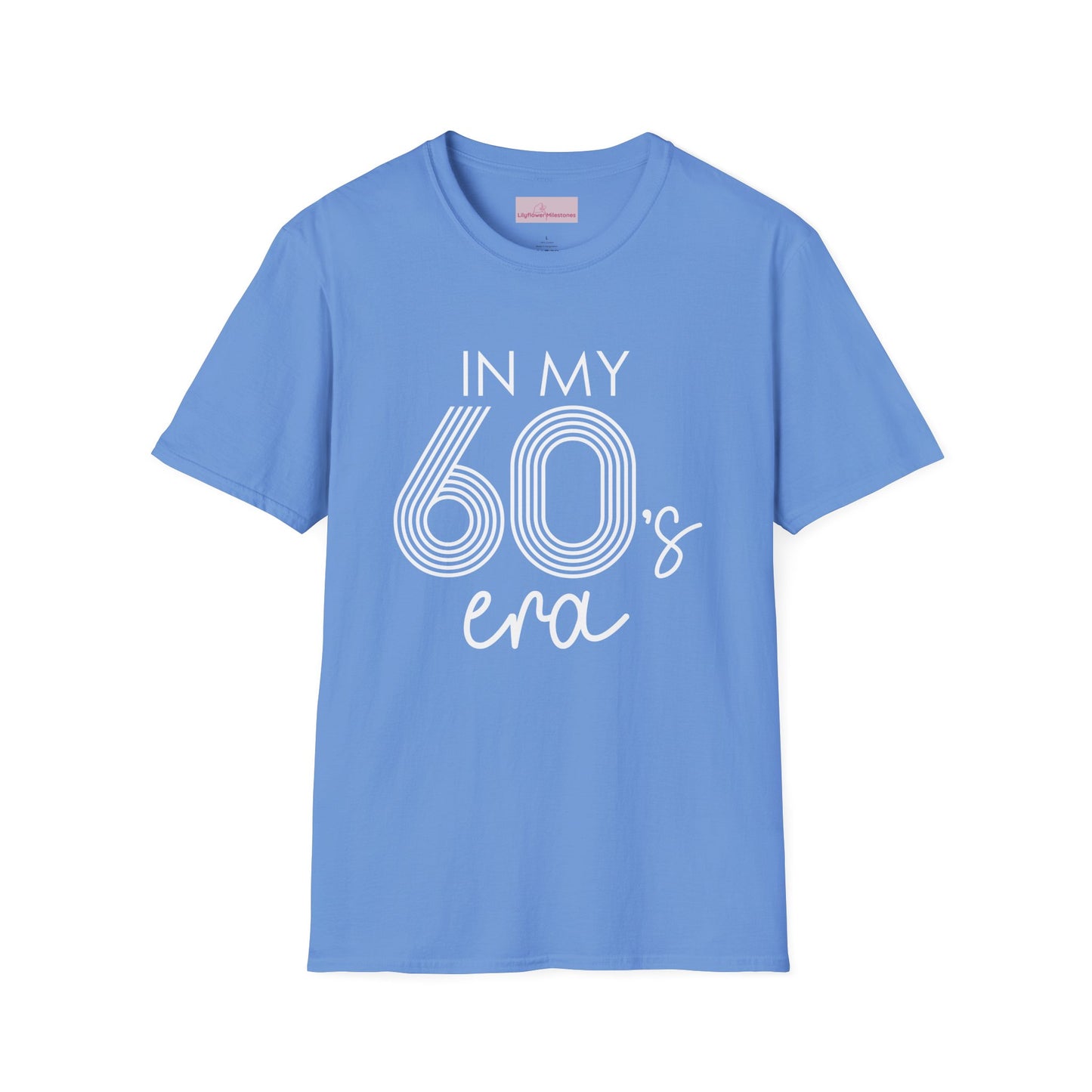 In My 60's Era  - 60th Birthday T-Shirt