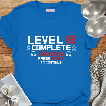 Level 18 Complete - 18th Birthday T-Shirt