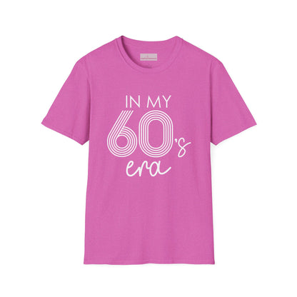 In My 60's Era  - 60th Birthday T-Shirt