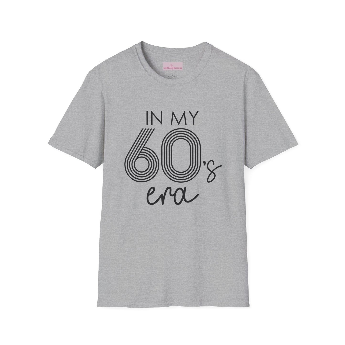 In My 60's Era  - 60th Birthday T-Shirt