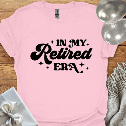 In My Retired Era T-Shirt