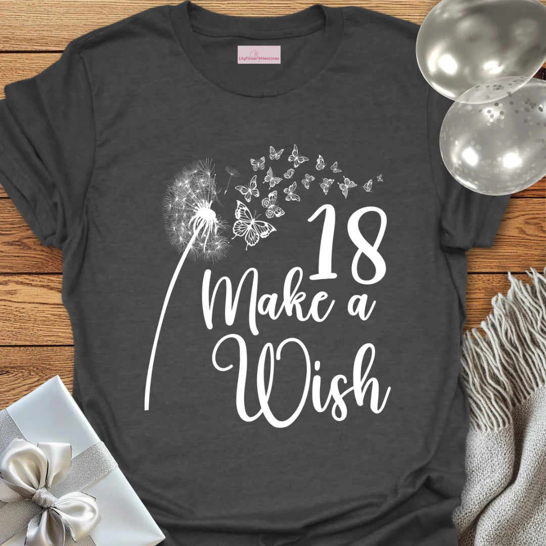 18, Make a Wish T-Shirt