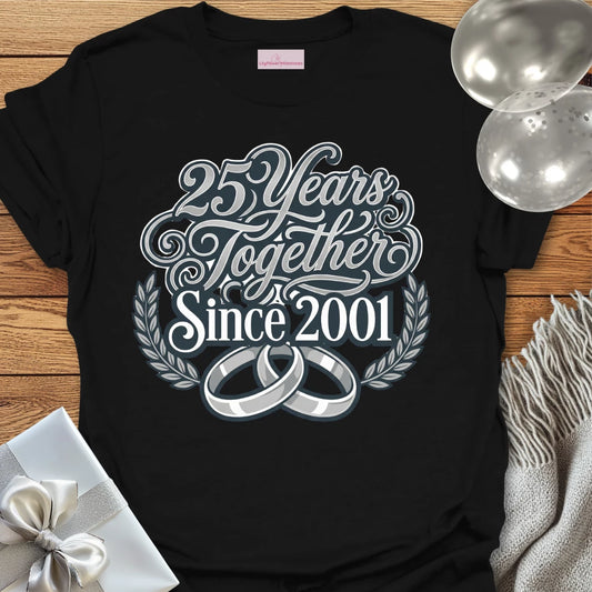 25 Years Together Since 2001  - 25th Wedding Anniversary T-Shirt