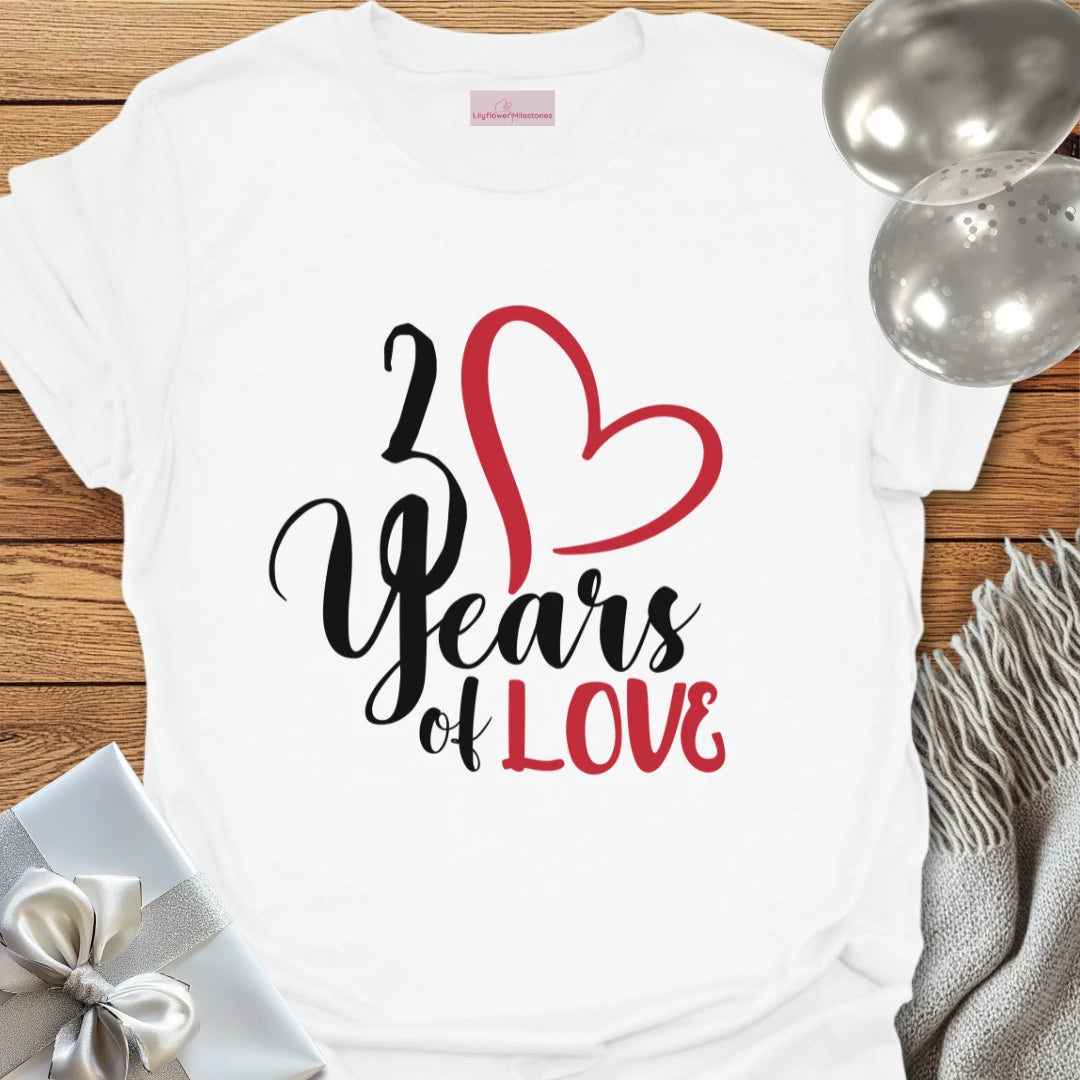 30 Years of Love - 30th Wedding Anniversary T-Shirt