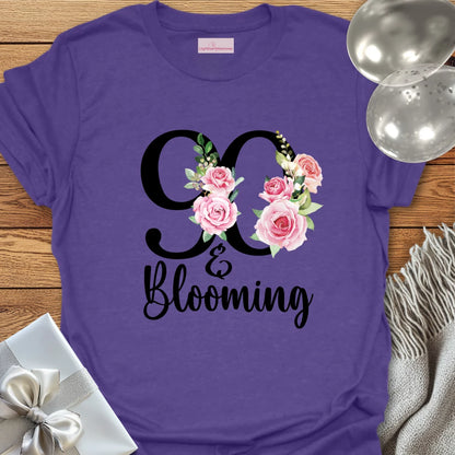 90 & Blooming - 90th Birthday T-Shirt