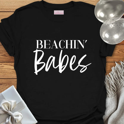 Beachin' Babes - Bachelorette Party T-Shirt
