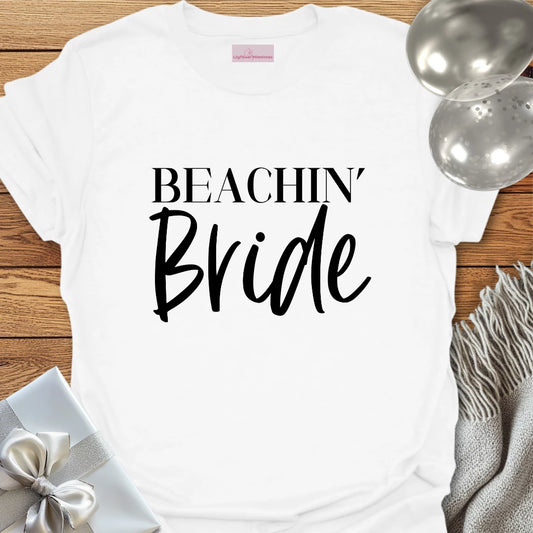 Beachin' Bride - Bachelorette Party T-Shirt