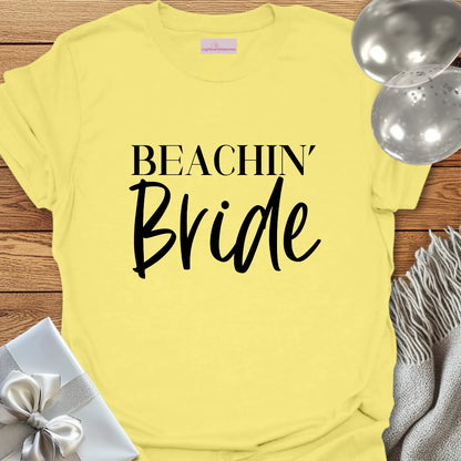 Beachin' Bride - Bachelorette Party T-Shirt