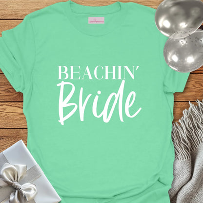 Beachin' Bride - Bachelorette Party T-Shirt