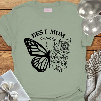 Best Mom Ever Floral Butterfly T-Shirt