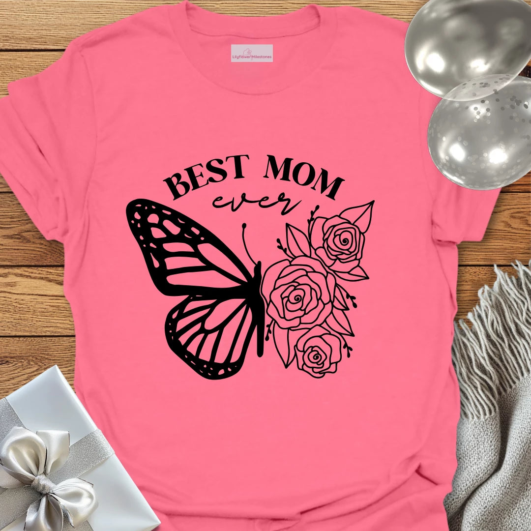 Best Mom Ever Floral Butterfly T-Shirt