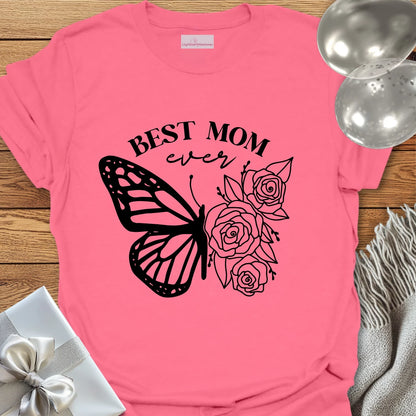 Best Mom Ever Floral Butterfly T-Shirt