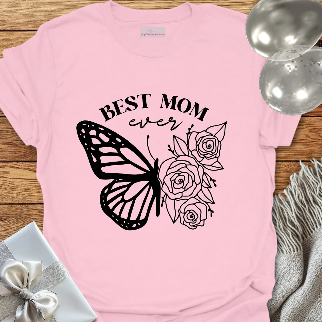 Best Mom Ever Floral Butterfly T-Shirt