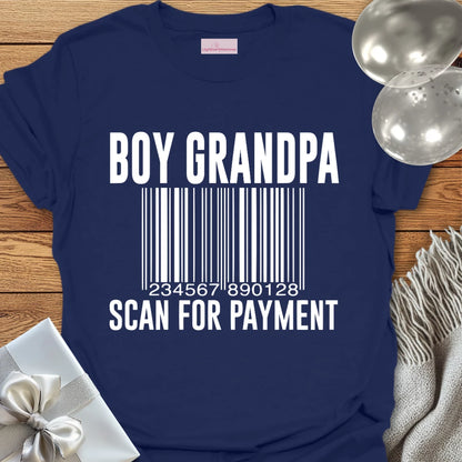 Boy Grandpa, Scan for Payment - Parenting T-Shirt