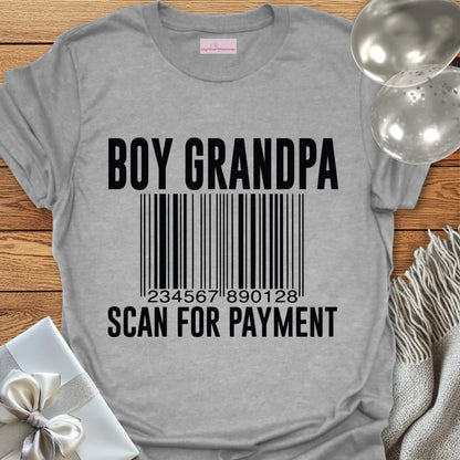 Boy Grandpa, Scan for Payment - Parenting T-Shirt
