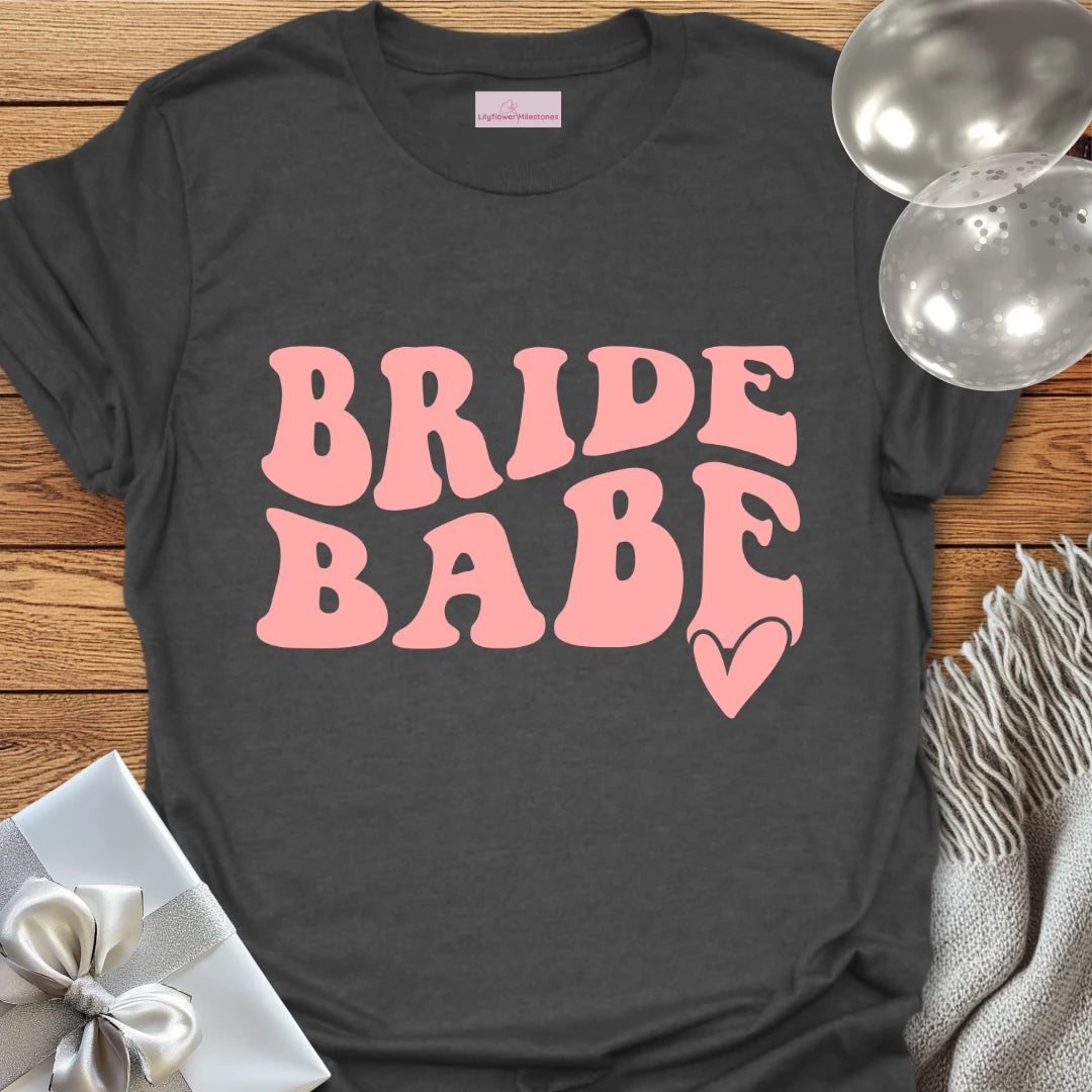 Bride Babe - Bachelorette Party T-Shirt