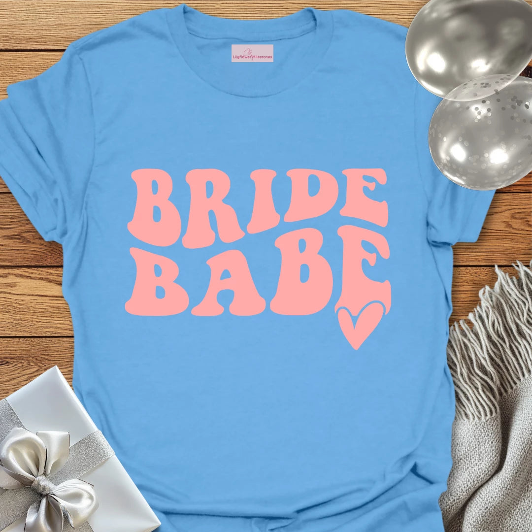 Bride Babe - Bachelorette Party T-Shirt